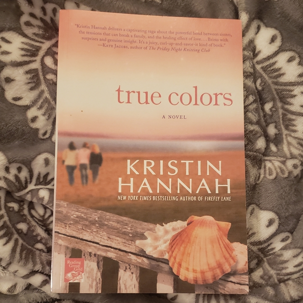 True Colors Novel by Kristin Hannah